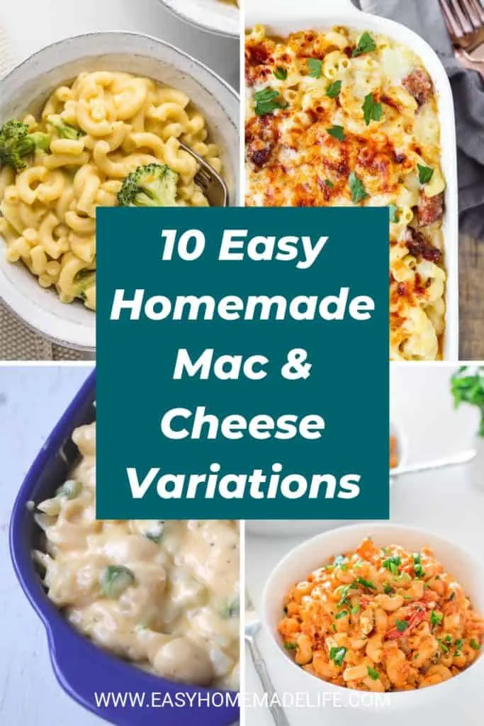 10 Easy Homemade Mac and Cheese Variations
