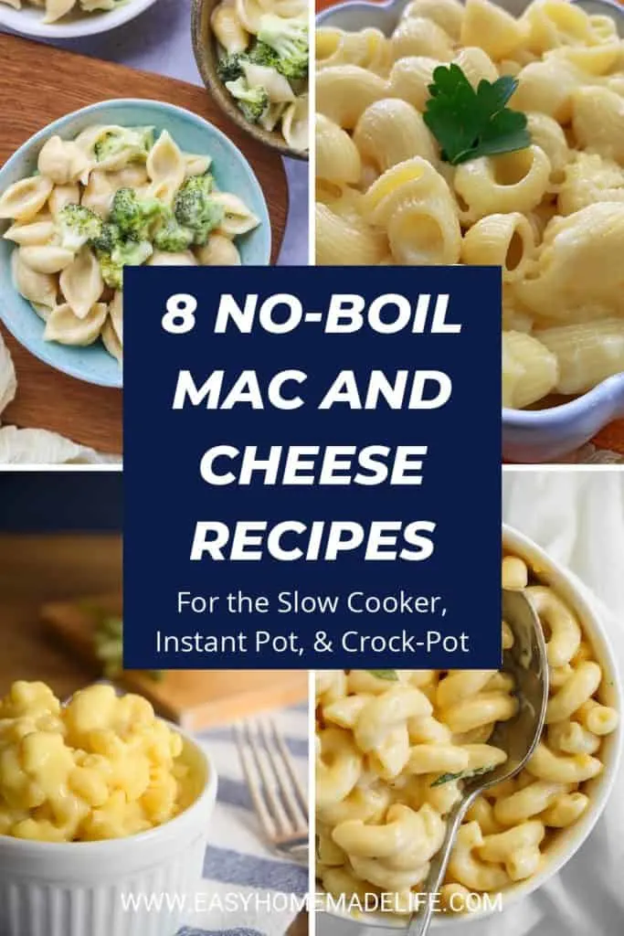 https://www.easyhomemadelife.com/wp-content/uploads/2021/06/No-Boil-Mac-and-Cheese-Recipes-683x1024.jpg.webp