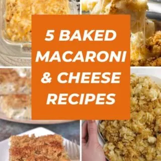 5 baked macaroni and cheese recipes.