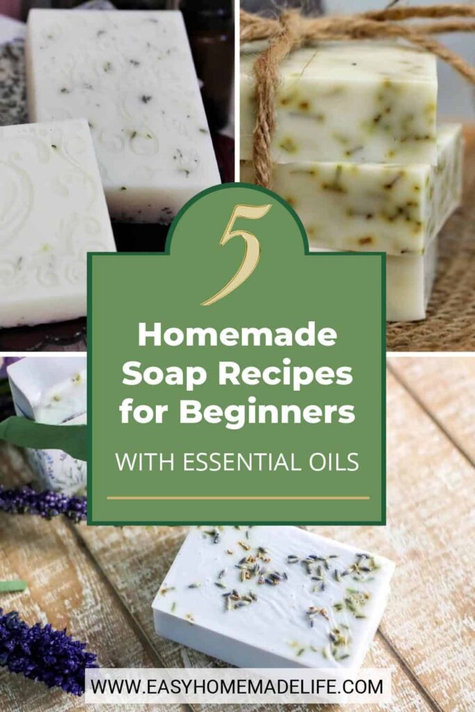 5 Homemade Soap Recipes for Beginners with Essential Oils collage.