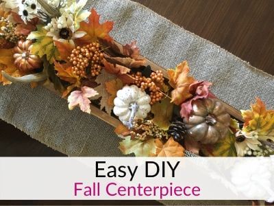 Easy DIY Fall Centerpiece.