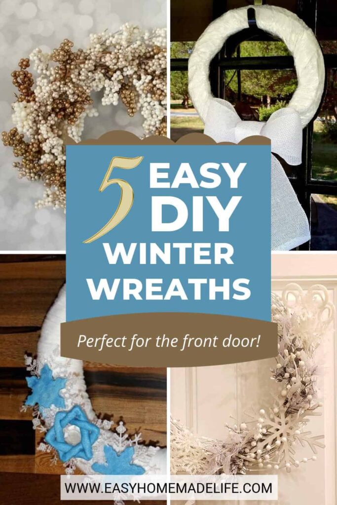 5 Easy DIY Winter Wreaths, Perfect for the front door collage.