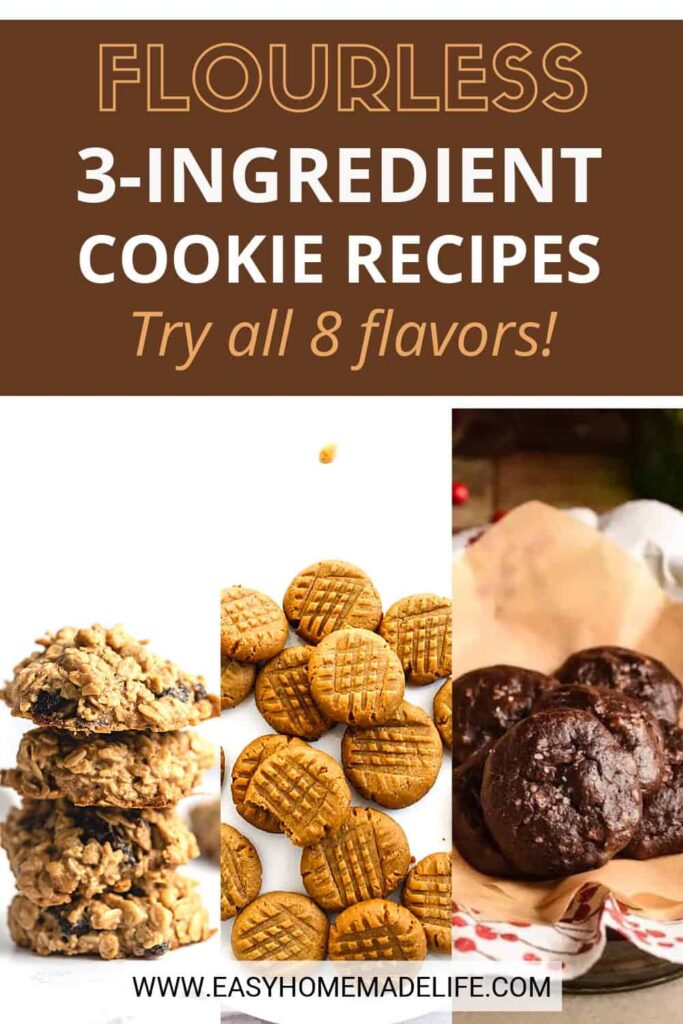 Flourless 3-ingredient cookie recipes, try all 8 flavors collage.