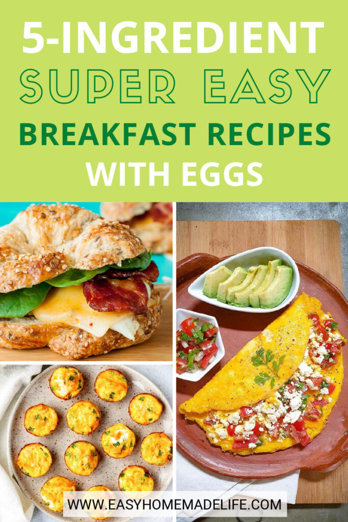 5-ingredient super easy breakfast recipes with eggs collage.