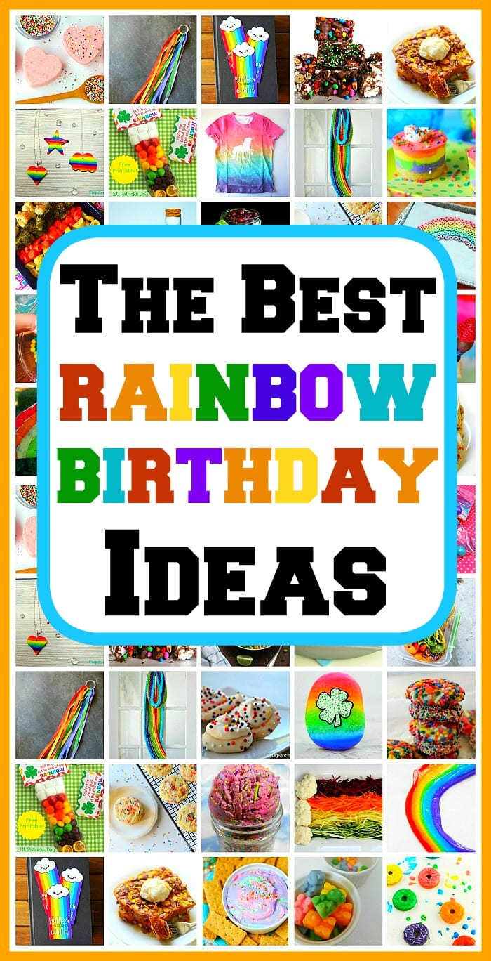 The best rainbow birthday ides collage.