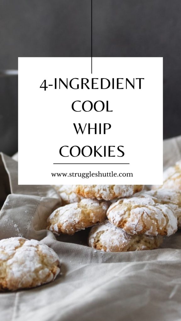 4-ingredient cool whip cookies.