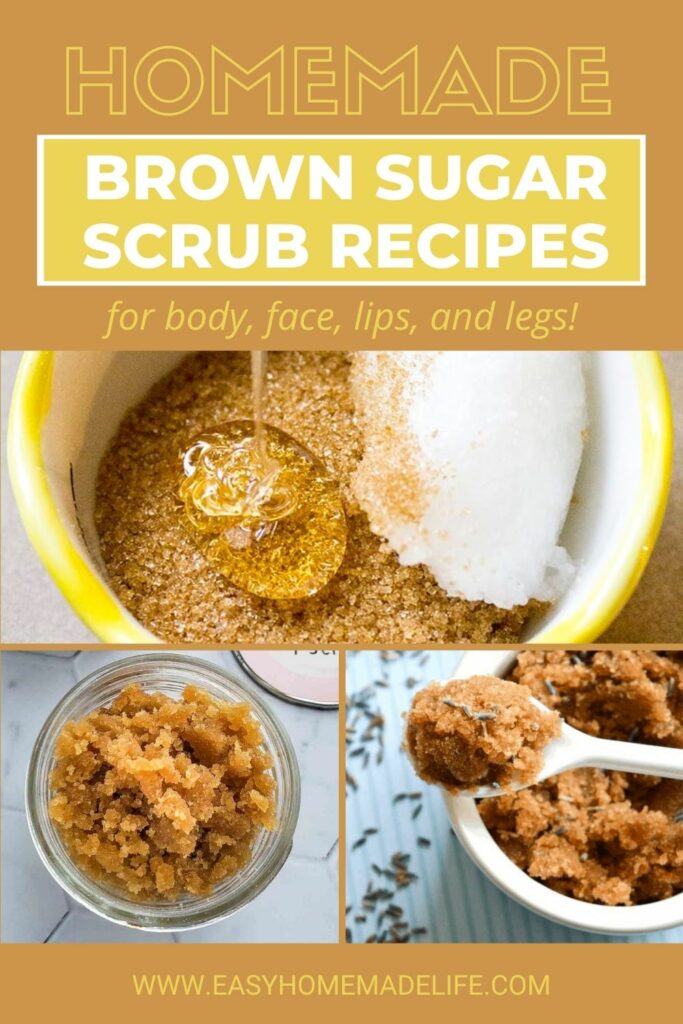 Homemade brown sugar scrub recipes for body, face, lips and legs collage.