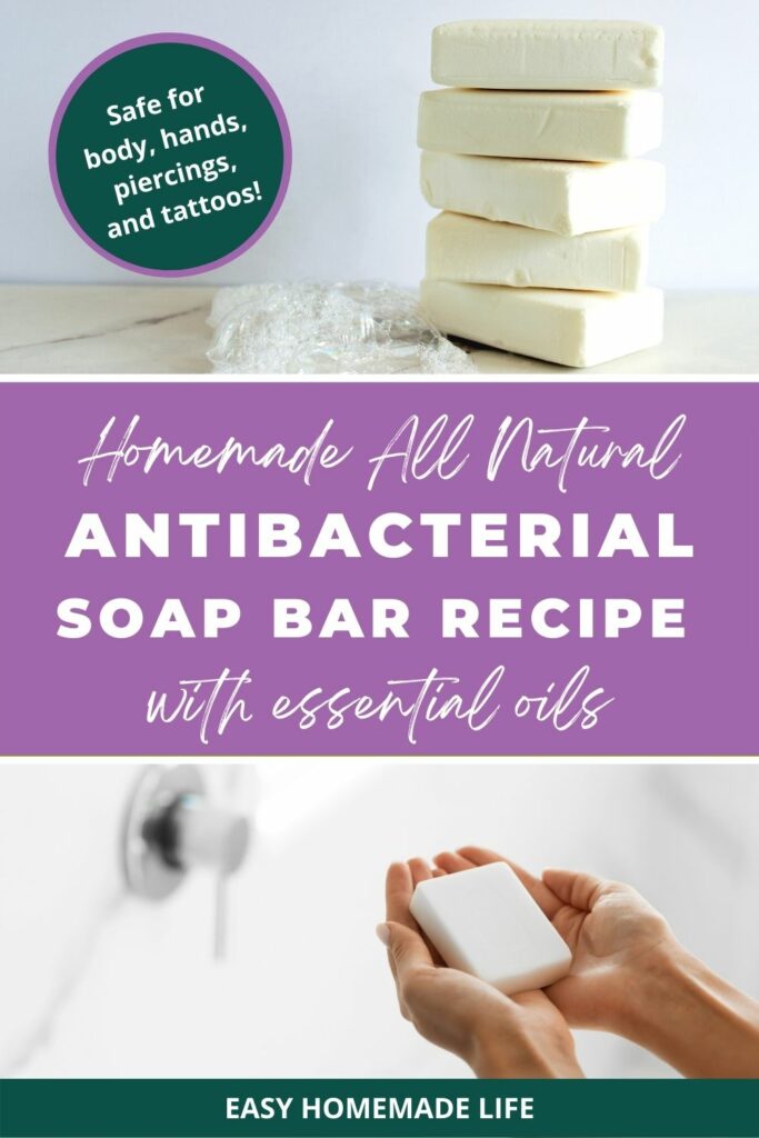 Homemade all natural antibacterial soap bar recipe with essential oils.