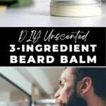 Diy unscented 3-ingredient beard balm.