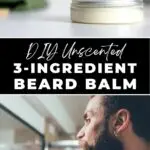 DIY unscented 3-ingredient beard balm.