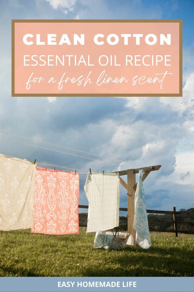 Clean cotton essential oil recipe for a fresh linen scent.