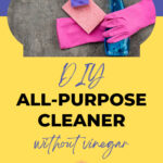 DIY all-purpose cleaner without vinegar.