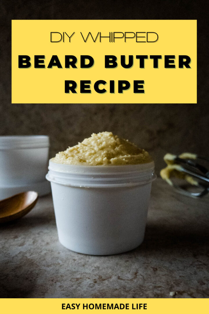 Whipped Beard Butter Recipe