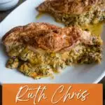 Ruth Chris stuffed chicken breast.