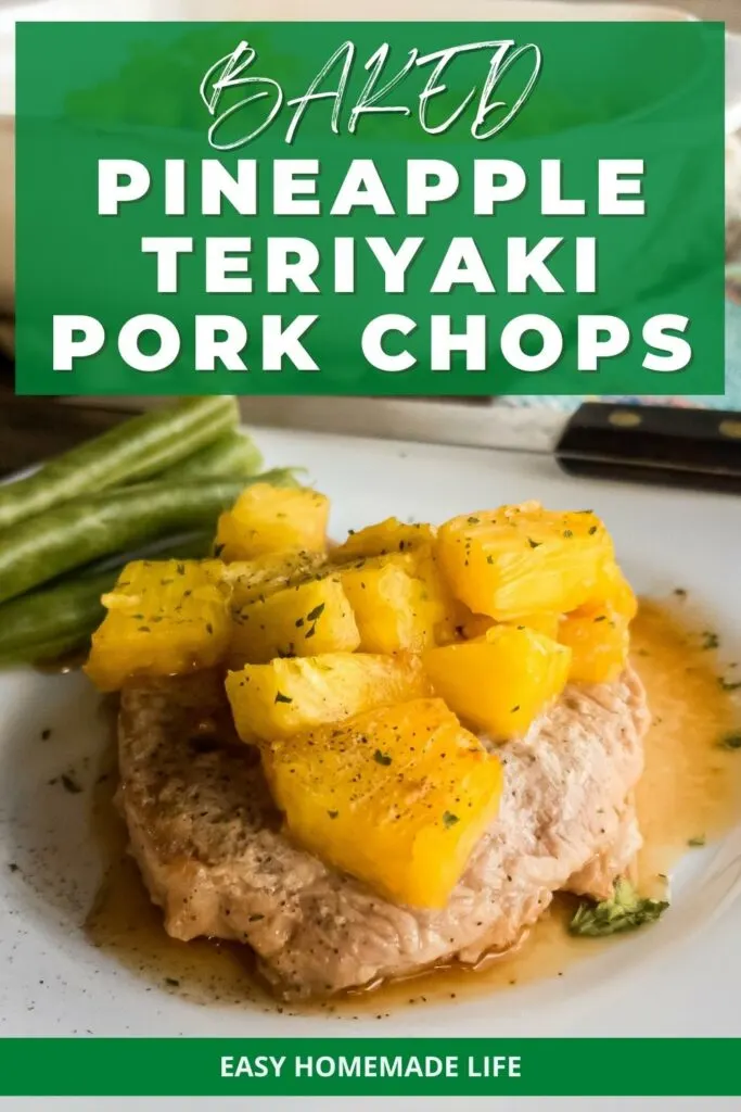 baked pineapple teriyaki pork chops with pineapple chunks on top