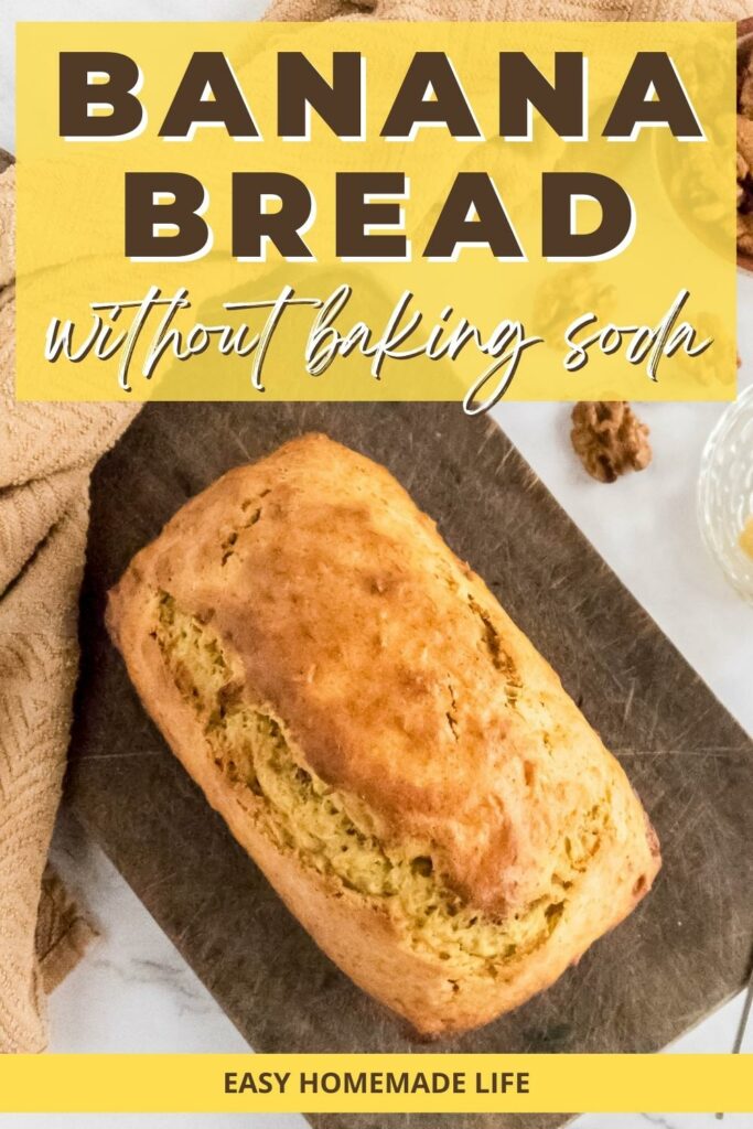 Banana bread without baking soda.