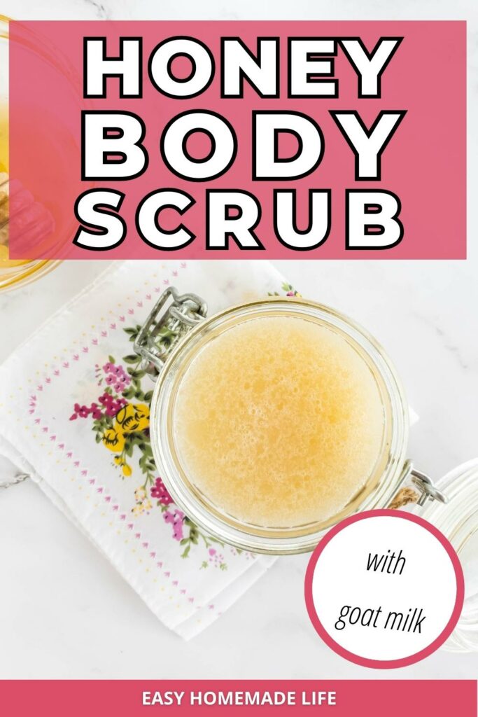 Honey body scrub.