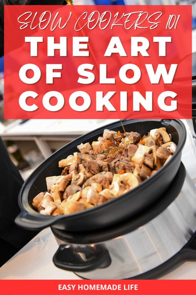 Slow cookers 101. The art of slow cooking.