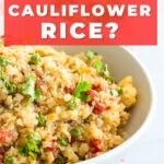 What is cauliflower rice?