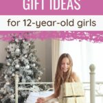 Best Christmas gift ideas for 12-year old girls.