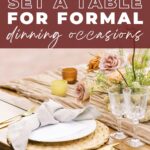 How to set a table for formal dinning occasions.