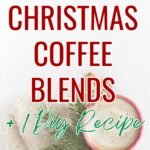 Top 5 Christmas blend coffee options.