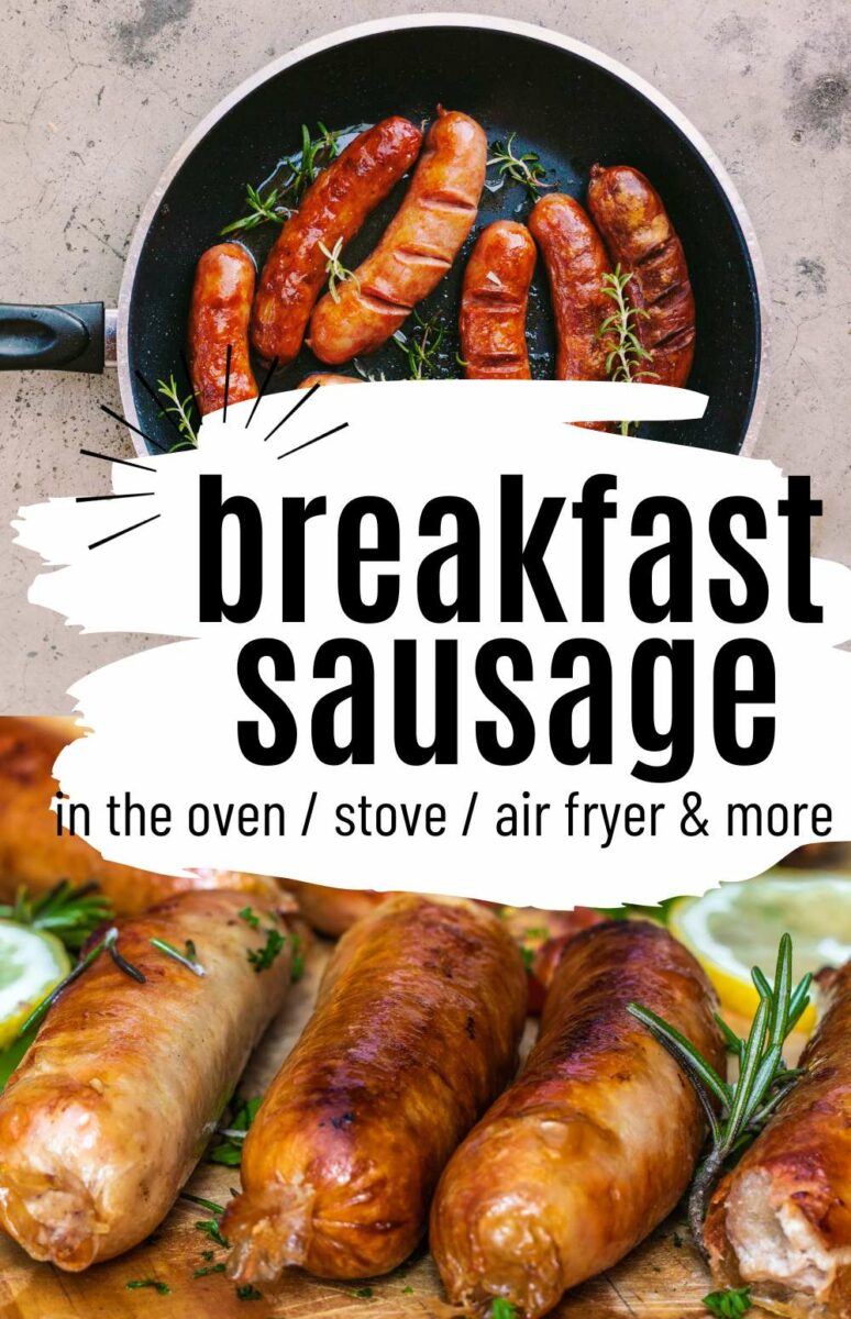 5 Easy Ways How to Cook Breakfast Sausage Links