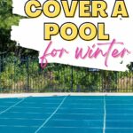 How to cover a pool for winter.