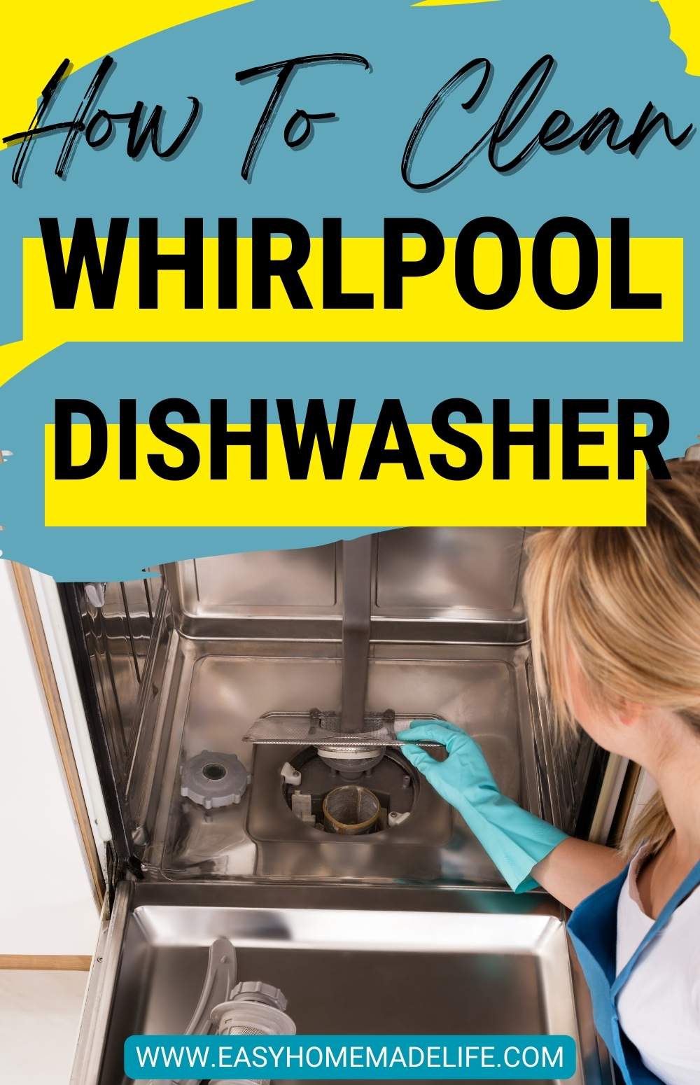 How to Clean a Whirlpool Dishwasher 3 Easy Ways