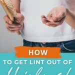 How to get lint out of hairbrush.