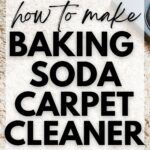 How to make baking soda carpet cleaner.