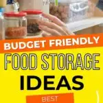 Budget friendly food storage ideas best options for you.