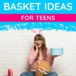 Creative easter basket ideas for teens.