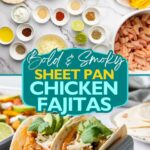 Two chicken fajita tacos garnished with cilantro and lime, with text overlay reading "Sheet Pan Chicken Fajitas.