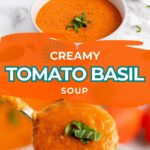 A bowl of creamy tomato basil soup garnished with basil, with a close-up of a spoonful of soup.
