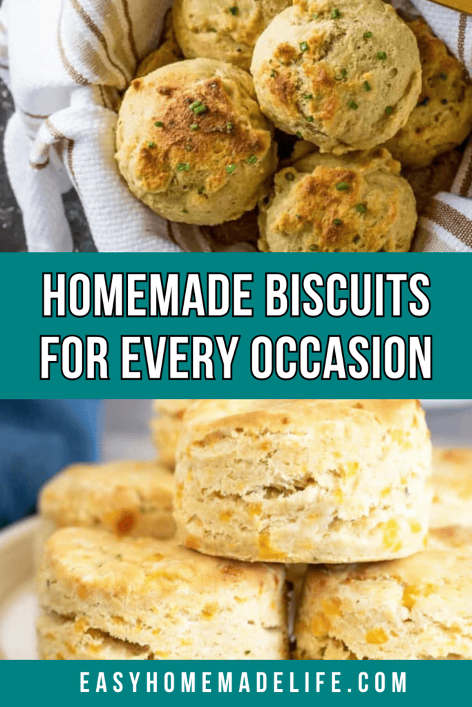 A basket and a plate of homemade biscuits, some with herbs, with text reading "Homemade Biscuits for Every Occasion" and "easyhomemadelife.com.
