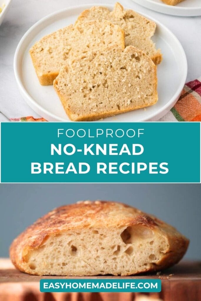 Two types of bread are shown: sliced quick bread on a plate and rustic no-knead bread on a board, with the text "Foolproof No-Knead Bread Recipes" and "easyhomemadelife.com.