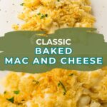 Baked macaroni and cheese topped with golden breadcrumbs and parsley, served on a white plate. Text overlay reads “Classic Baked Mac and Cheese” with website easyhomemadelife.com.